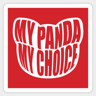 My Panda My Choice Sticker